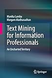 Text mining for information professionals