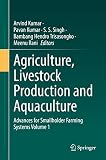 Agriculture, Livestock Production and Aquaculture: Advances for Smallholder Farming Systems,