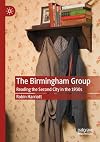 The Birmingham Group: Reading the Second City in the 1930s