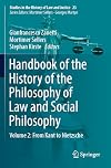Handbook of the History of the Philosophy of Law and Social Philosophy: Volume 2: From Kant to Nietzsche (Studies in the History of Law and Justice, 23)