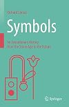 Symbols: An Evolutionary History from the Stone Age to the Future