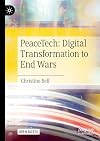 PeaceTech: Digital Transformation to End Wars (Sustainable Development Goals Series)