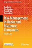 Risk management in banks and insurance companies