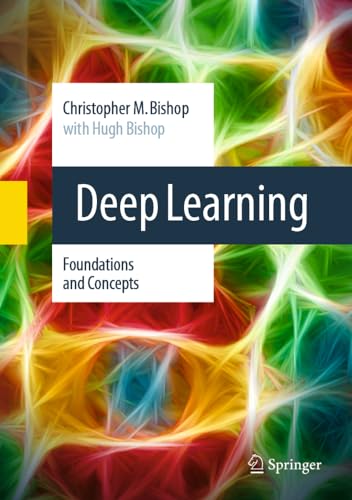Deep Learning Foundations by Christopher Bishop