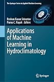 Applications of Machine Learning in Hydroclimatology