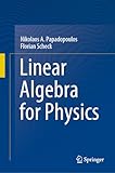 Linear Algebra for Physics