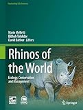 Rhinos of the world