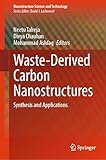 Waste-Derived Carbon Nanostructures