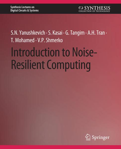 Details for: Introduction to Noise-Resilient Computing › Indian ...