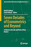 Seven decades of econometrics and beyond