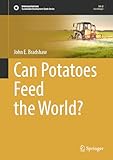 Can potatoes feed the world? Can potatoes feed the world?