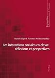 Les Interactions Sociales En Classe Rflexions Et Perspectives