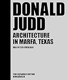 Donald Judd: Architecture in Marfa, Texas