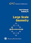 Large Scale Geometry (EMS Textbooks in Mathematics)