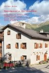 Residence in Switzerland: Entry, Work and Residence Permits, Purchase of Real Estate, Social Security and Pension System, Marital and Inheritance Law, System of Taxation