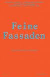 Feine Fassaden: Tektonik Schweizer Stadthäuser