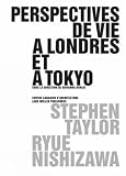 Perspectives De Vie Londres Et Tokyo