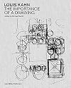 Louis Kahn: The Importance of a Drawing