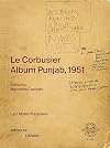 Le Corbusier: Album Punjab, 1951