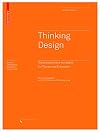 Thinking Design: Transdisziplin&auml;re Konzepte f&uuml;r Planer und Entwerfer (Board of International Research in Design)