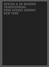 Herzog & De Meuron: Transforming Park Avenue Armory New York