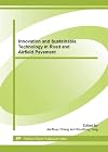 Innovation and sustainable technology in road and airfield pavement : selected, peer reviewed papers from the 8th International Conference on Road and Airfield Pavement Technology (8th ICPT), July 14-18, 2013