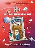 Hoi Your Swiss German Survival Guide