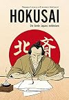 Hokusai - Die Seele Japans entdecken - Eine illustrierte Biografie als Graphic Novel über das Leben des legendären japanischen Malers. (Midas Collection)