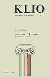 Antiochos IV. Epiphanes : eine politische Biographie