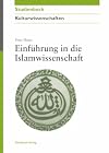 Einführung in die Islamwissenschaft