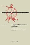 Zwischen Christentum und Islam : kulturelle Grenzen in den spätmittelalterlichen Pilgerberichten des Felix Fabri