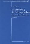 Die Entstehung des Unionsgedankens : die lateinische Theologie des Hochmittelalters in der Auseinandersetzung mit dem Ritus der Ostkirche