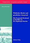 Weltliche Macht und geistlicher Anspruch die Hansestadt Stralsund im Konflikt um das Augsburger Interim