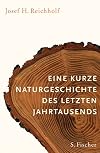 Eine kurze Naturgeschichte des letzten Jahrtausends