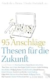 95 Anschläge - Thesen für die Zukunft