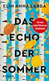 Das Echo der Sommer