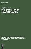 Die Goten und Skandinavien