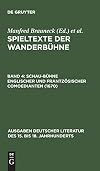 Schau-Bühne englischer und frantzösischer Comoedianten (1670) (Ausgaben deutscher Literatur des 15. bis 18. Jahrhunderts, 34) (German Edition)