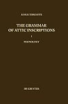 The grammar of Attic inscriptions