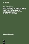 Religion, power and protest in local communities : the Northern Shore of the Mediterranean