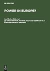 Power in Europe? Great Britain, France, Italy, and Germany in a postwar world, 1945-1950
