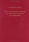 Die byzantinische Keramik aus der Stadtgrabung von Pergamon