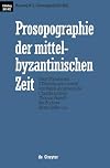 Prosopographie der mittelbyzantinischen Zeit