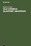 Old Church Slavonic Grammar