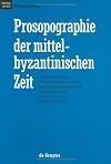 Prosopographie der mittelbyzantinischen Zeit