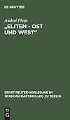 "Eliten - Ost Und West"