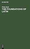 The Foundations of Latin