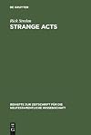 Strange Acts: Studies in the Cultural World of the Acts of the Apostles (Beihefte Zur Zeitschrift Fur Die Neutestamentli