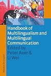 Handbook of Multilingualism and Multilingual Communication (Handbooks of Applied Linguistics [HAL] 5)