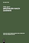 Erzählen nach Darwin die Krise der Teleologie im literarischen Realismus : Friedrich Theodor Vischer und Gottfried Keller